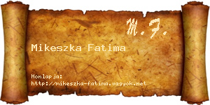 Mikeszka Fatima névjegykártya